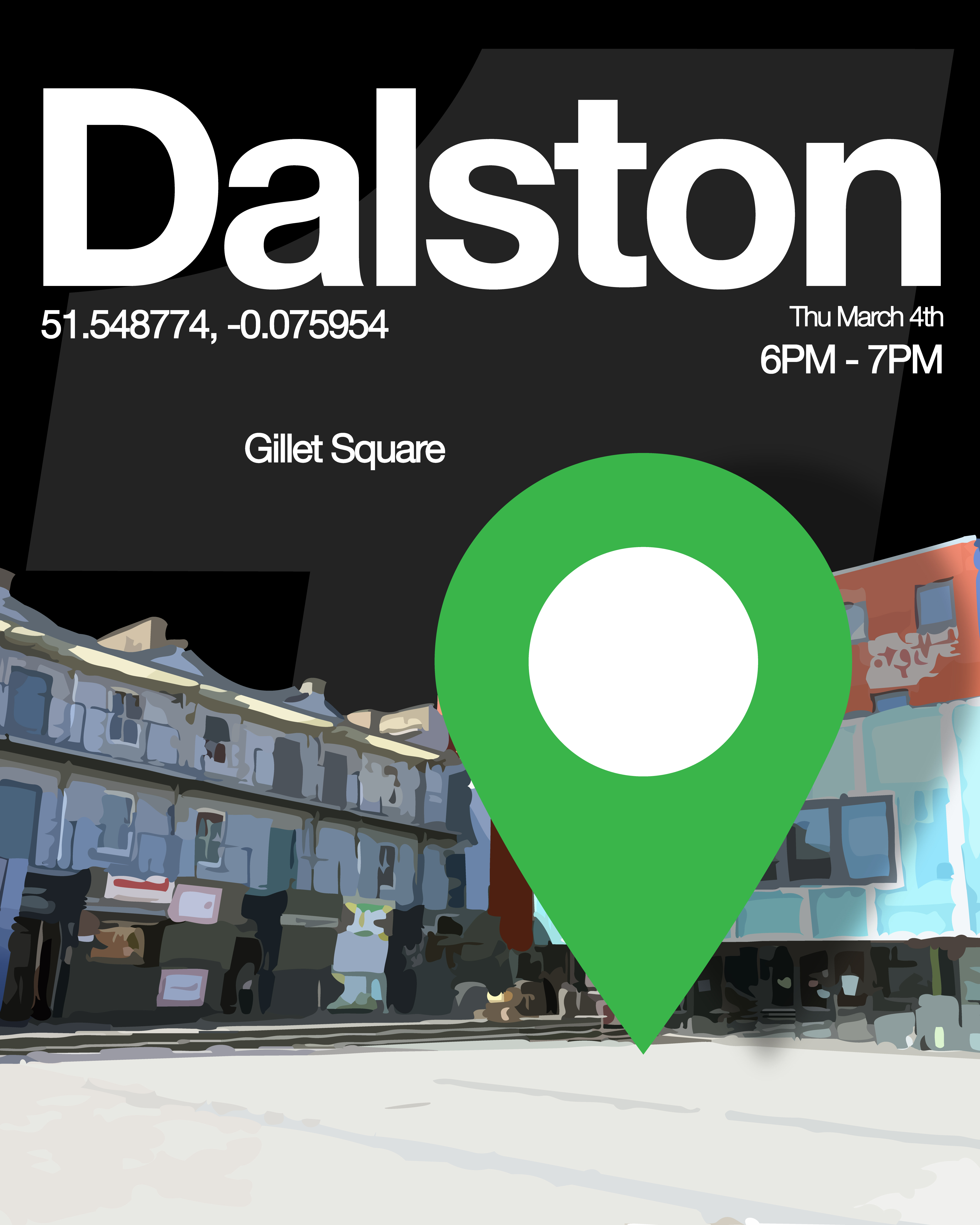 Dalston King of the City location poster for Gillett Square.