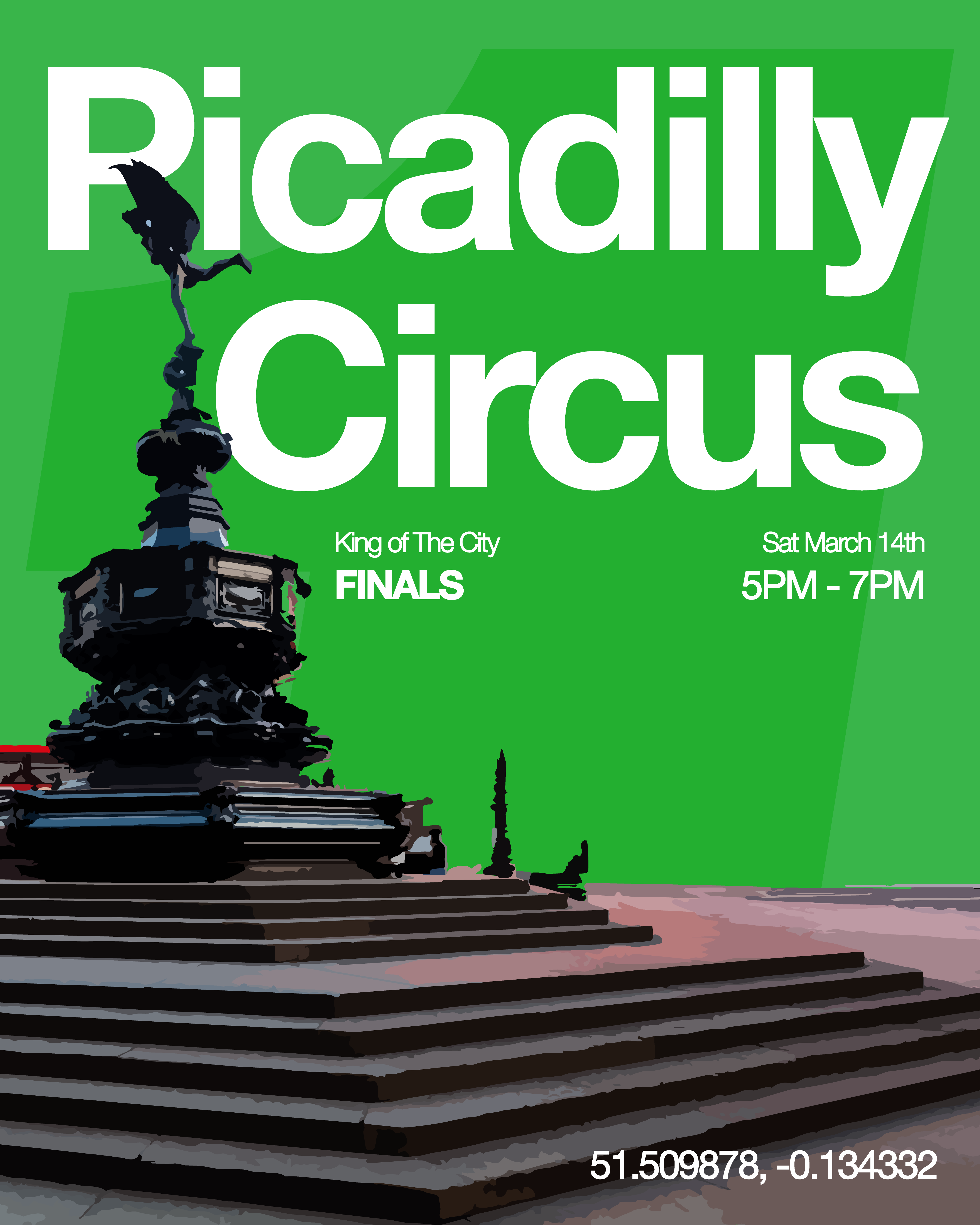 Piccadilly Circus King of the City finals poster.